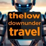 thelowdownunder travel – Explore Unique Destinations, Cultures, and Experiences Around the World